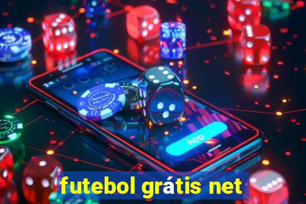 futebol grátis net